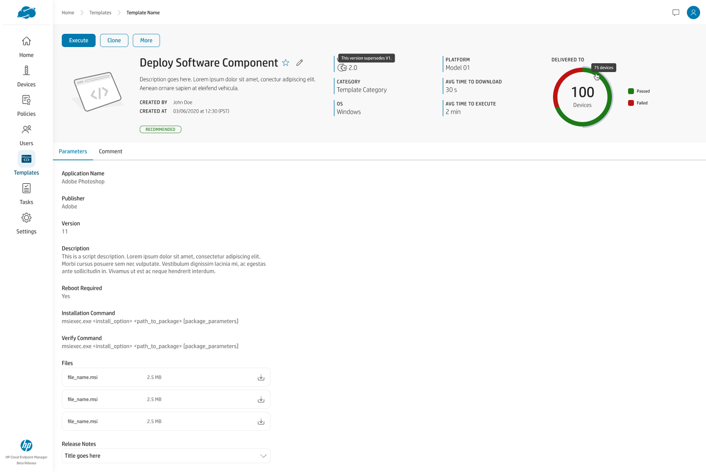 Template detail for Deploy Software Component in read view, showing a version-supersedes note, platform, category, average time to download and execute, a delivered-to gauge reading 100 devices with passed and failed segments, and parameters including application name, publisher, version, commands, and files.